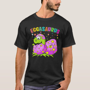 Happy Easter Eggasaurus Cute Dino Eat The Fried Eg T-Shirt