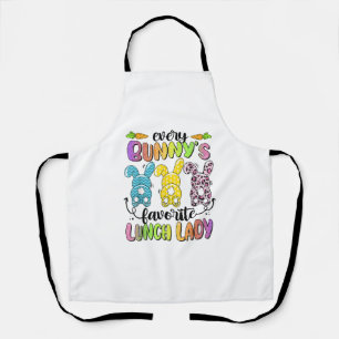 Happy Easter Every Bunny Is Favorite Lunch Lady Ra Apron