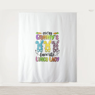 Happy Easter Every Bunny Is Favourite Lunch Lady R Tapestry