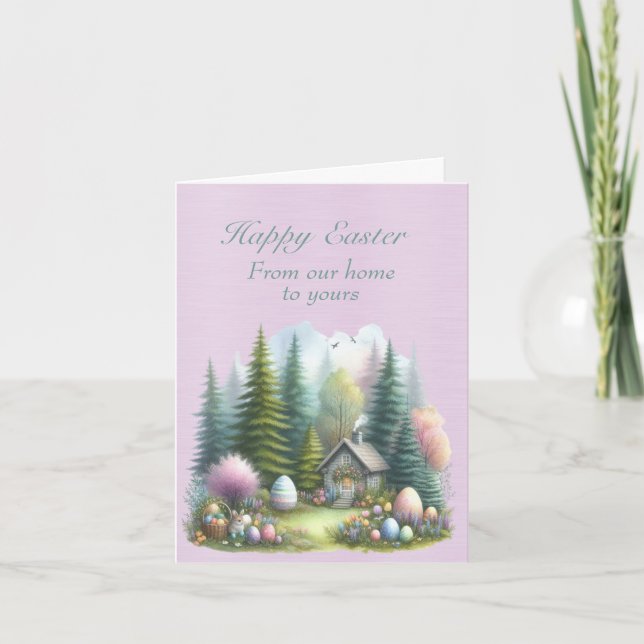 Happy Easter From Our Home To Yours Card (Front)