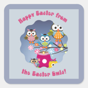Happy Easter From the Easter Owls! Square Sticker