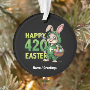  Happy Easter Funny Easter Bunny Design Weed Lover Ornament