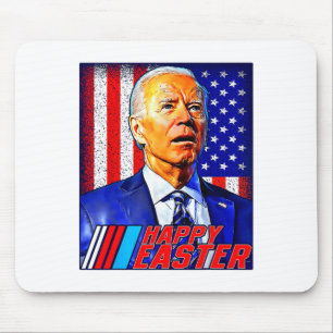Happy Easter Funny Joe Biden 4th Of July Men Women Mouse Pad