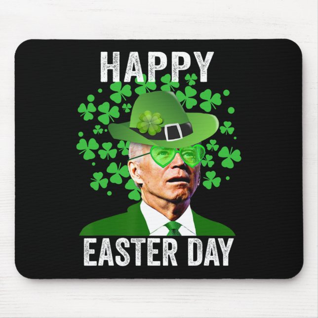 Happy Easter Funny Joe Biden Heart Gles St Patrick Mouse Pad (Front)