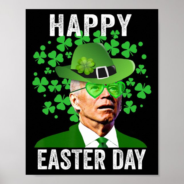 Happy Easter Funny Joe Biden Heart Gles St Patrick Poster (Front)