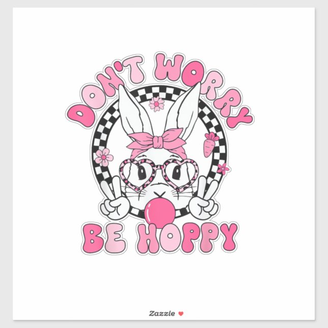 Happy Easter Groovy Bunny Face Don't Worry Be Hopp (Sheet)