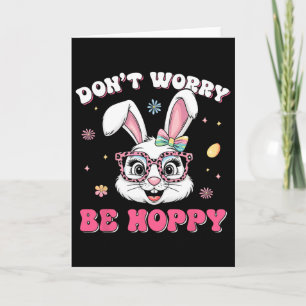 Happy Easter Groovy Bunny Face Don't Worry Be Hopp Card