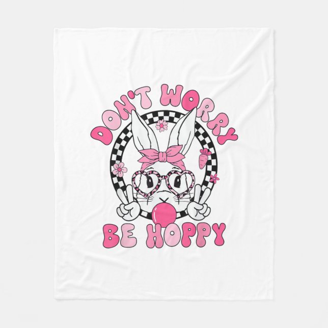 Happy Easter Groovy Bunny Face Don't Worry Be Hopp Fleece Blanket (Front)
