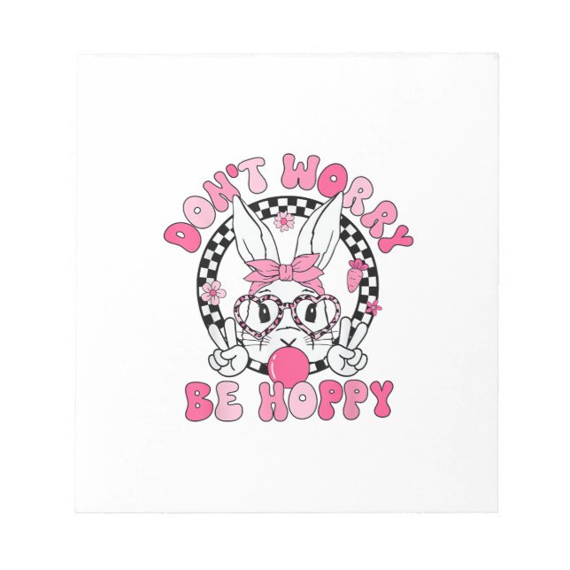 Happy Easter Groovy Bunny Face Don't Worry Be Hopp Notepad (Front)