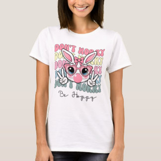 Happy Easter Groovy Bunny Face Don't Worry Be Hopp T-Shirt