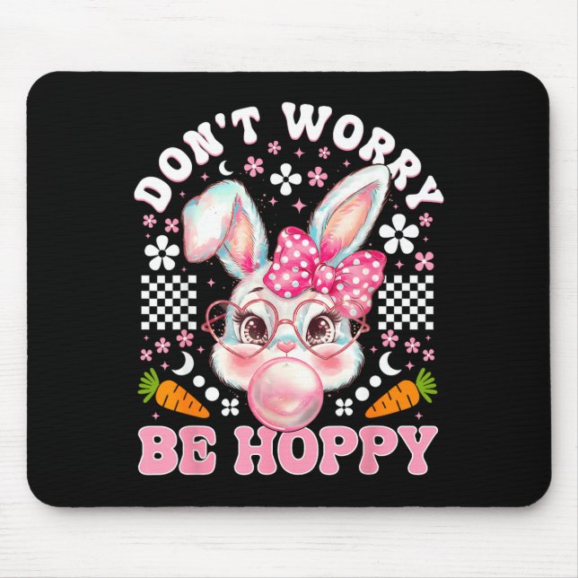 Happy easter groovy bunny face don't worry be mouse pad (Front)