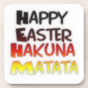Happy Easter: Hakuna Matata Text Art Design Coaster