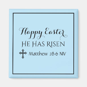 Happy Easter He Has Risen Bible Verse Light Blue Magnet
