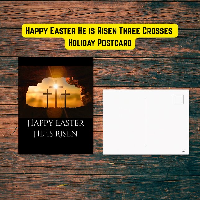 Happy Easter He is Risen Three Crosses  Holiday Postcard (Happy Easter He is Risen Three Crosses Holiday Postcard)