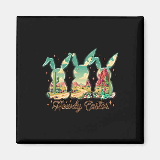Happy Easter Howdy Easter Egg Bunny Rabbit Cowgirl Magnet (Front)