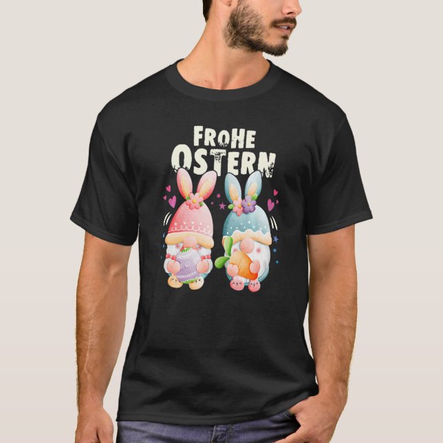 Happy Easter in German Gnome with bunny ears Easte T-Shirt (Front)