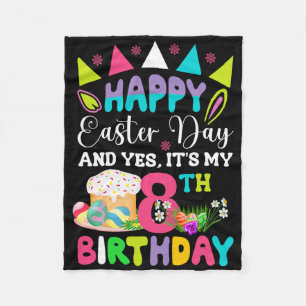 Happy Easter It's My 8th Birthday Bunny Eggs Boys Fleece Blanket