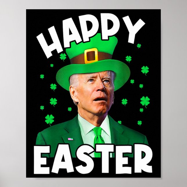 Happy Easter Joe Biden St Patricks Day Leprechaun  Poster (Front)