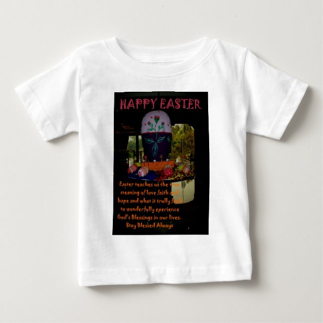 Happy Easter Love Faith and Hope Wishes Baby T-Shirt (Front)