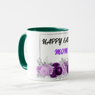 "HAPPY EASTER MOM" TWO TONED MUG