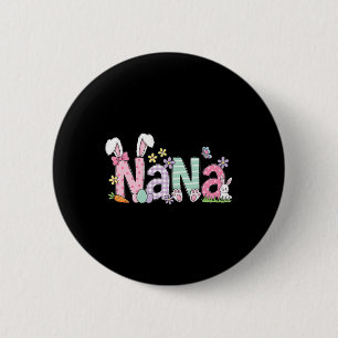 Happy Easter Nana Bunny Ears For Grandma Grandmoth 6 Cm Round Badge
