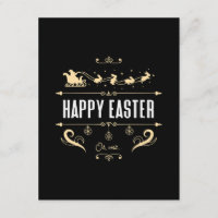 Happy Easter. Oh, Wait... - Santa and Bunny Sleigh