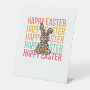 Happy Easter Pastel Spring Leopard Bunny Rabbit Wo Pedestal Sign