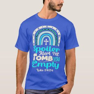 Happy Easter Rainbow Leopard Spoiler Alert Tomb Wa T-Shirt