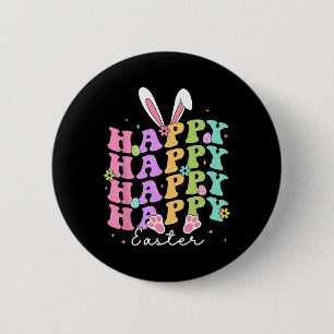 Happy Easter Sayings Egg Groovy Bunny Rabbit Kids 6 Cm Round Badge