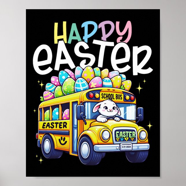 Happy Easter School Bus Driver Crew Eggs Easter Da Poster (Front)