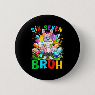 Happy Easter Six Seven Bruh Meme Bunny Rabbit Boy 6 Cm Round Badge