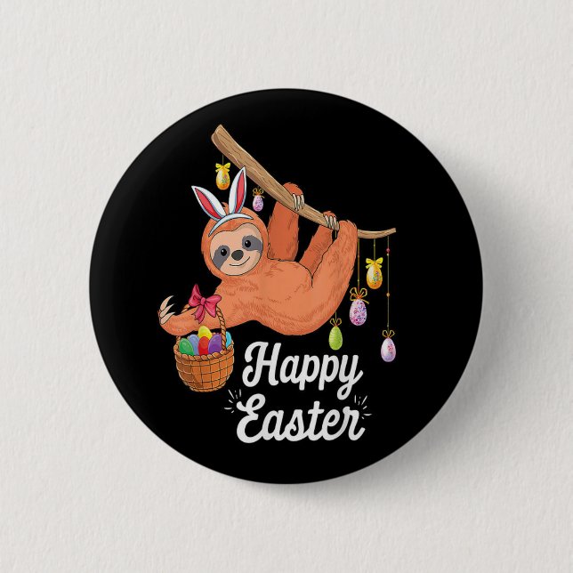 Happy Easter Sloth button (Front)