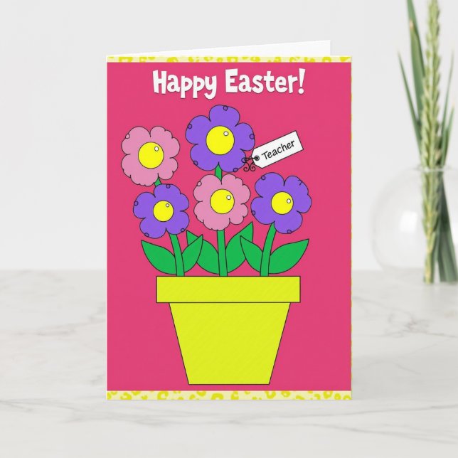 Happy Easter Teacher Flower Card (Front)