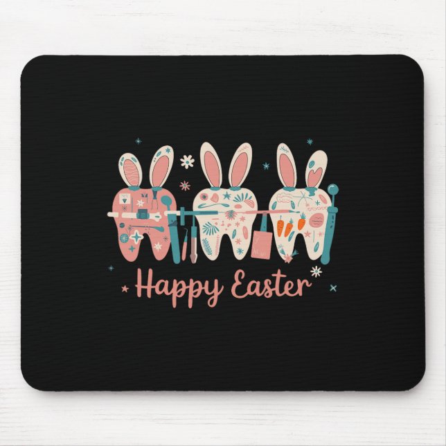 Happy Easter Teeth Tooth Rabbit Ears Dental Dentis Mouse Pad (Front)