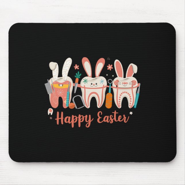 Happy Easter Teeth Tooth Rabbit Ears Dental Dentis Mouse Pad (Front)