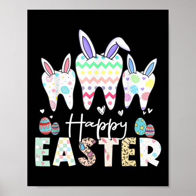 Happy Easter Teeth Tooth Rabbit Ears Dental Dentis Poster (Front)