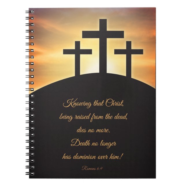 Happy Easter Three Crosses on Calvary Notebook (Front)