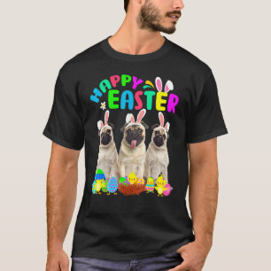 Happy Easter Three Pug Wearing Bunny Ear Pug T-Shirt
