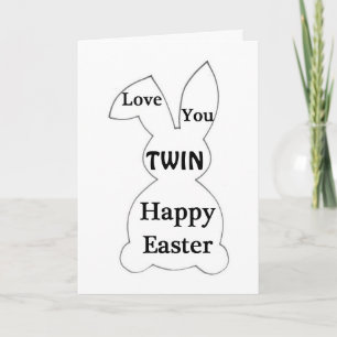 HAPPY EASTER TO MY TWIN AND HAPPY SPRING HOLIDAY CARD