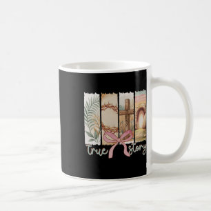 Happy Easter True Story He Is Risen Coquette Flora Coffee Mug