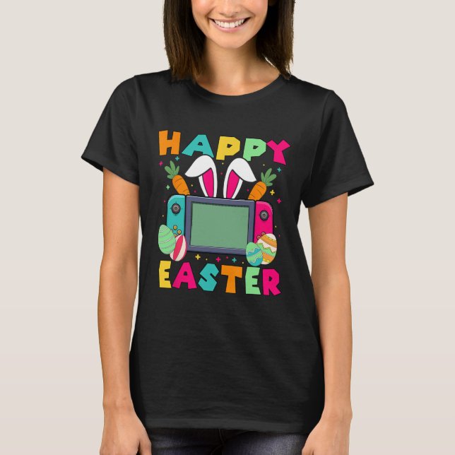 Happy Easter Video Game Bunny Gaming Controller Ga T-Shirt (Front)