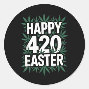 Happy Easter Weed  Classic Round Sticker