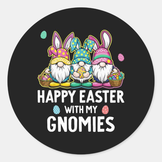 Happy Easter With My Gnomies Girls Kids Women East Classic Round Sticker (Front)