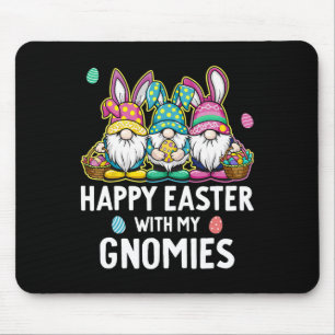Happy Easter With My Gnomies Girls Kids Women East Mouse Pad