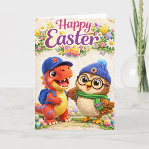 Happy Easter with Rex and cute dinosaur and owl sp Card