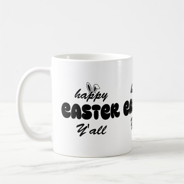 Happy Easter Y'all  Coffee Mug (Left)