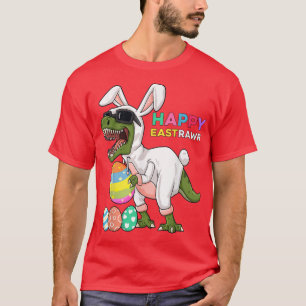 Happy Eastrawr T Re Easter Bunny Dinosaur Eggs Boy T-Shirt