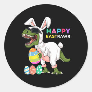 Happy Eastrawr T Rex Easter Bunny Dinosaur Eggs Bo Classic Round Sticker