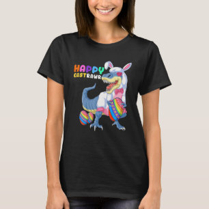 Happy Eastrawr TRex Dinosaur Easter Bunny Egg T-Shirt