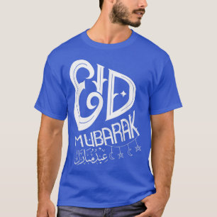 Happy Eid Day Musulman Ramadan Mubarak Islamic Hol T-Shirt